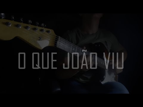 Solo Guitarra: O Que João Viu - Gislaine e Mylena e Anderson Freire (c/ Tablatura)
