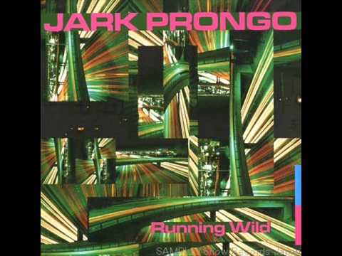 Jark Prongo - Running Wild