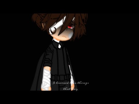 ‘’I learned two things that day.’’ ‘Dazai !Angst!’ ‘Bsd x gacha’ ‘TW/ some flashing’