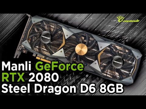 MANLI  RTX 2080 Steel Dragon D6 8GB