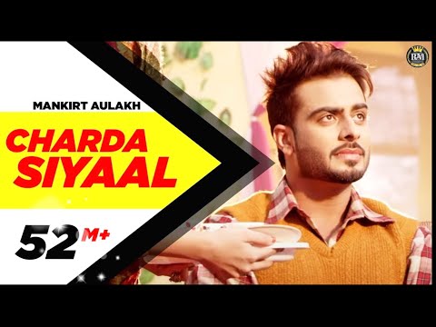 Charda Siyaal (Full Song) - Mankirt Aulakh |Latest Punjabi Songs 2016 | Speed Records