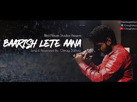 Chirag Dahiya Baarish lete aana