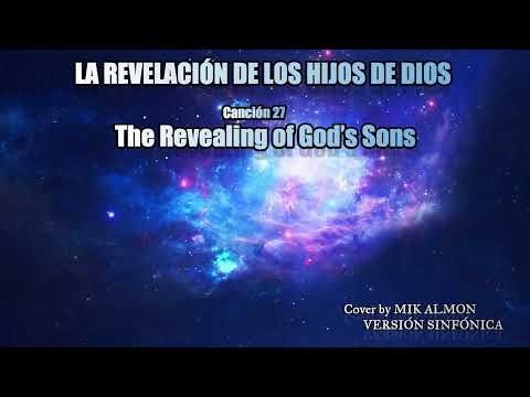 JW The Revealing of God’s Sons VERSION SINFONICA - Song 27 - Cover by MIK ALMON
