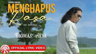 Download lagu Thomas Arya - Menghapus Rasa (Versi 2026) [ Lyric Video HD] mp3