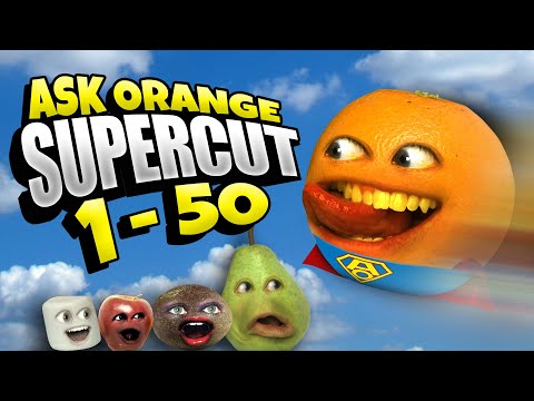 Annoying Orange - Ask Orange 1-50 SUPERCUT!! (Saturday Supercut)