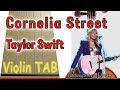 Cornelia Street - Taylor Swift - Violin - Play Along Tab Tutorial