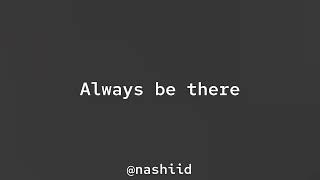 Maher Zain - Always be there || sped up