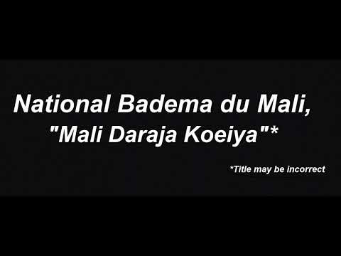 National Badema du Mali, "Mali Daraja Koeiya"* (*title may be incorrect)
