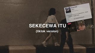 Download lagu Sekecewa itu lirik - (tiktok version) speed up mp3 Download lagu Sekecewa itu lirik - (tiktok version) speed up mp3