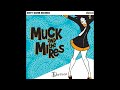 Muck and the Mires - Doreen 2008 Full Vinyl 10"