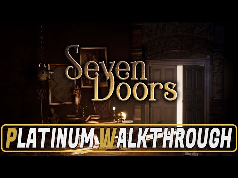 Seven Doors 100% Platinum Walkthrough | Trophy & Achievement Guide