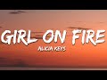Alicia Keys Girl On Fire Lyrics