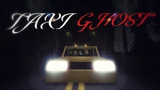 ROBLOX Horror Story: Taxi Ghost