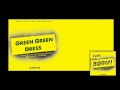 Green Green Dress - Tick, Tick...Boom! - Jonathan ...