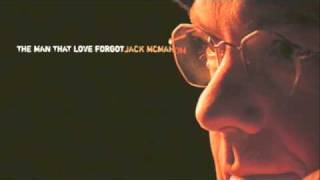 Jack McMahon - License To Drive Me Crazy