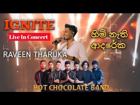 IGNITE LIVE IN CONCERT Ampara | Raveen Tharuka with Hot Chocolate Band 
