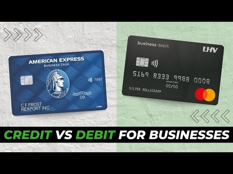 Business Credit Cards vs. Debit Cards: Which Is Better?