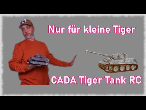 Ein Tigerchen - CADA Master RC Tiger Tank C61071 - Aufbau + Review