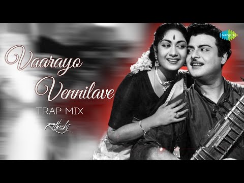 Vaarayo Vennilave - Trap Mix | Rithick J | Missiamma | A.M. Rajah | S. Rajeshwar Rao