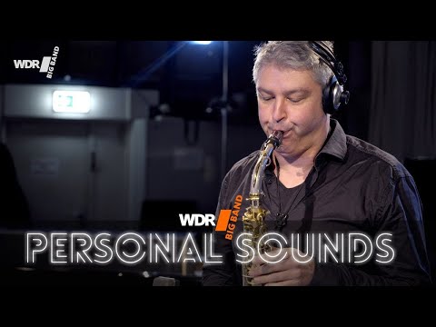 Alto saxophonist Johan Hörlén feat. by WDR BIG BAND - Särimners Vals | PERSONAL SOUNDS