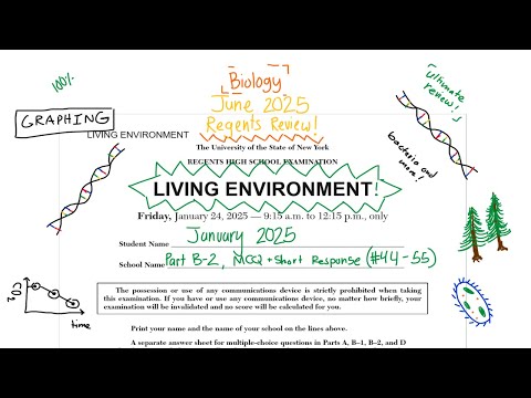 January 2025 Living Environment Regents Review (Part B-2 #44-55) [biology regents]