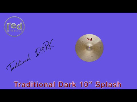 Red Cymbals Traditional Dark 10" Splash Cymbal Demo