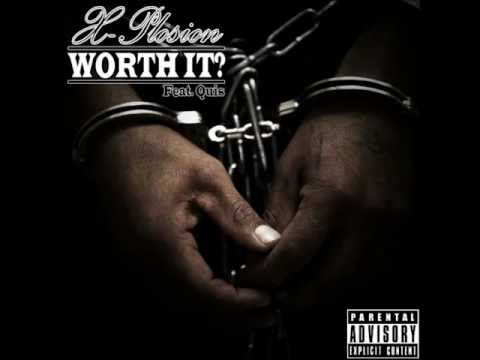 X-Plosion - Worth It? (Feat. Quis) Prod. By Rock It Productions