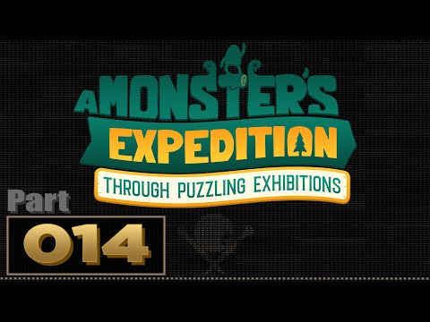 Let's Play: A Monster's Expedition - Part 14