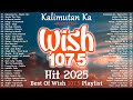 Top OPM Tagalog Love Songs 2025 Playlist Best Of Wish 107 5 Songs Playlist 2025