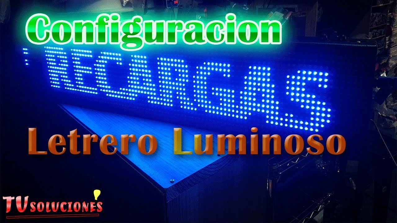 como configurar un letrero luminoso para negocios