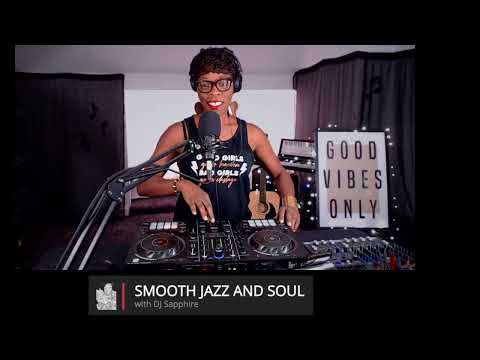 Smooth Jazz and Soul with DJ Sapphire on 11 March 2025