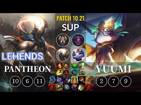 HLE Lehends Pantheon vs Yuumi Sup - KR Patch 10.21