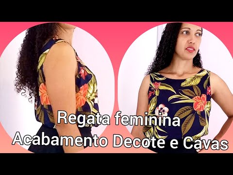 Como fazer acabamento em decote e cavas Regata feminina COSTURANDO VIÉS SEM APARELHO