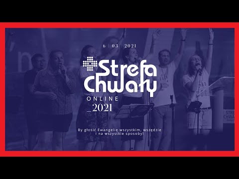 Strefa Chwały 2021