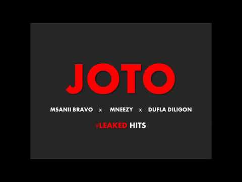 Joto - Msanii Bravo x  Mneezy  x  Dufla Diligon  { LEAKED HITS }