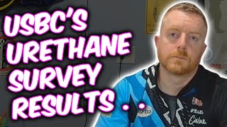 USBC's Urethane Survey Results Analysis: We Have Serious Problems