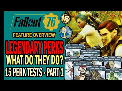 Fallout 76 – LEGENDARY PERKS: Here's What All the New Perk Cards Do! • Part 1 | Feature Overview