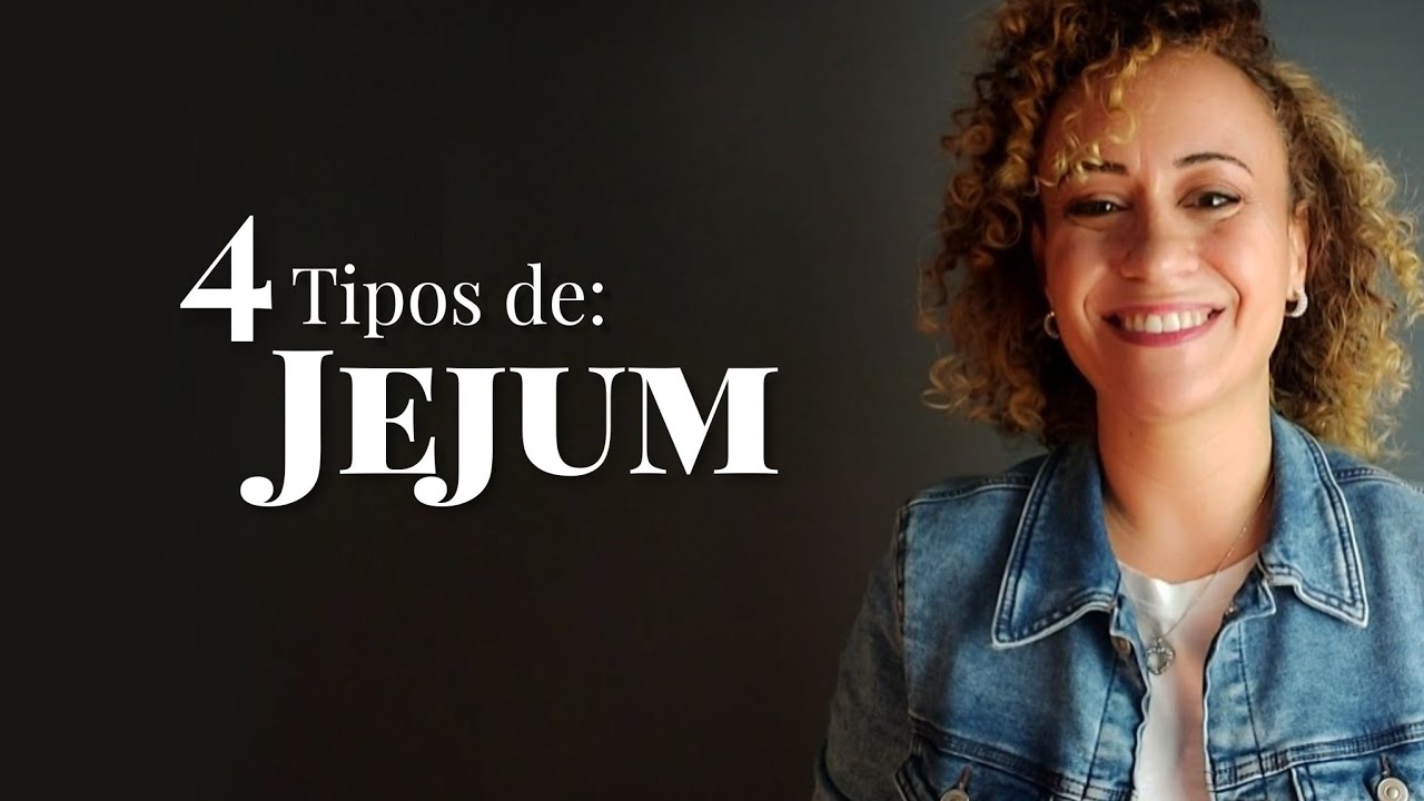4 Tipos de Jejum
