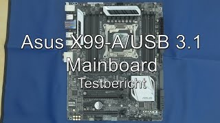 Video thumbnail for Testbericht: Asus X99- A/USB 3.1 Mainboard by Philipp Jansen