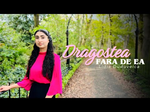Lidia Duduveică- DRAGOSTEA,FĂRĂ DE EA |OFFICIAL VIDEO
