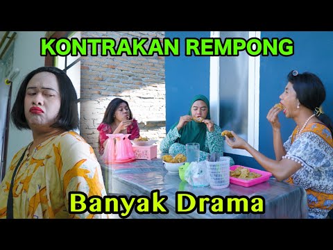 LOTS OF DRAMA || KONTRAKAN REMPONG EPISODE 1011