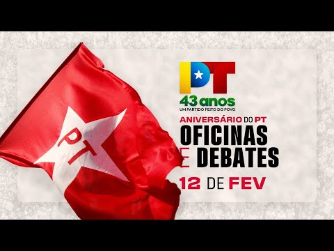 PT 43 anos | Oficina: Cultura Democrática
