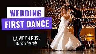Download lagu №23 Wedding First Dance Tutorial to 'La Vie En Rose' by Daniela Andrade. mp3