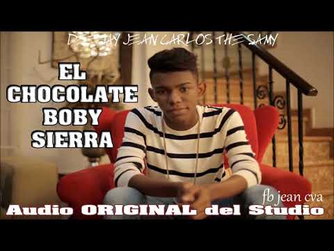El Chocolate Boby Sierra ( Audio oficial + Letra )