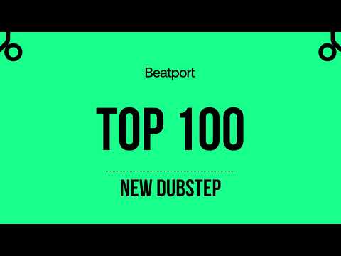 Beatport Top 100 New Dubstep 2023-11-20