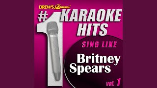 Baby One More Time (As Made Famous By Britney Spears)