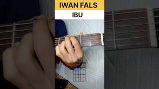 Download lagu Tutorial petikan & Chord Iwan fals - Ibu #tutorial #chords #guitarcover mp3