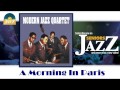 Modern Jazz Quartet - A Morning In Paris (HD ...