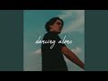 Dancing Alone