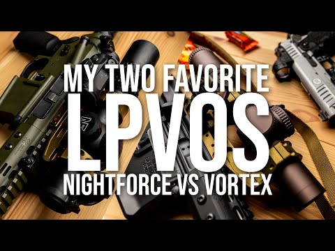 My Two Favorite LPVOs: Nightforce ATACR 1-8 and Vortex Razor 1-10